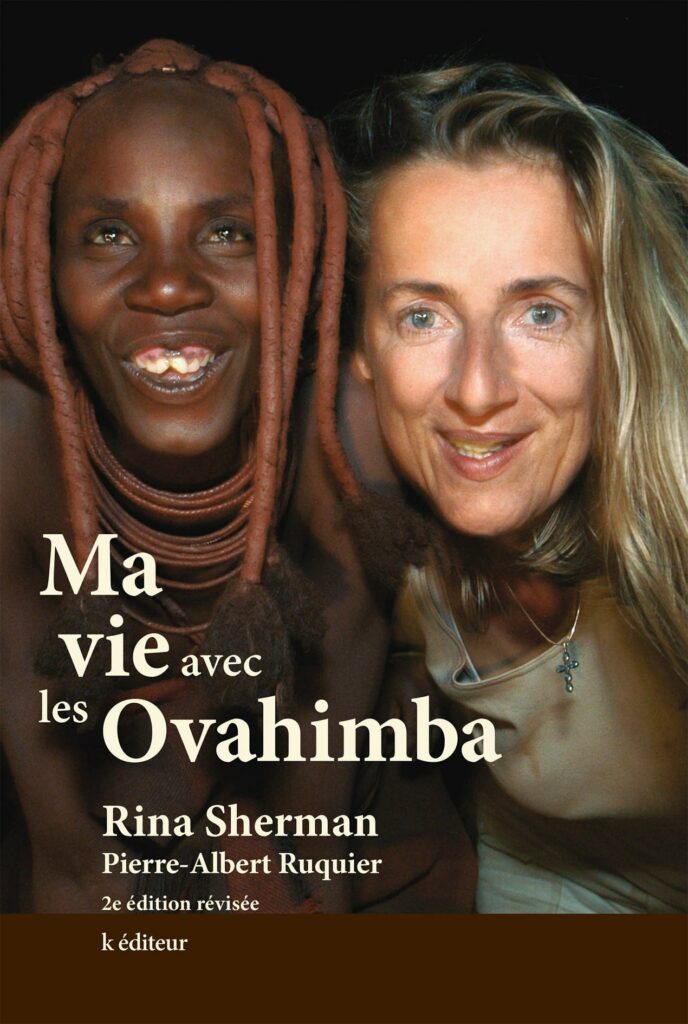 Ma vie avec les Ovahimba / Rina Sherman