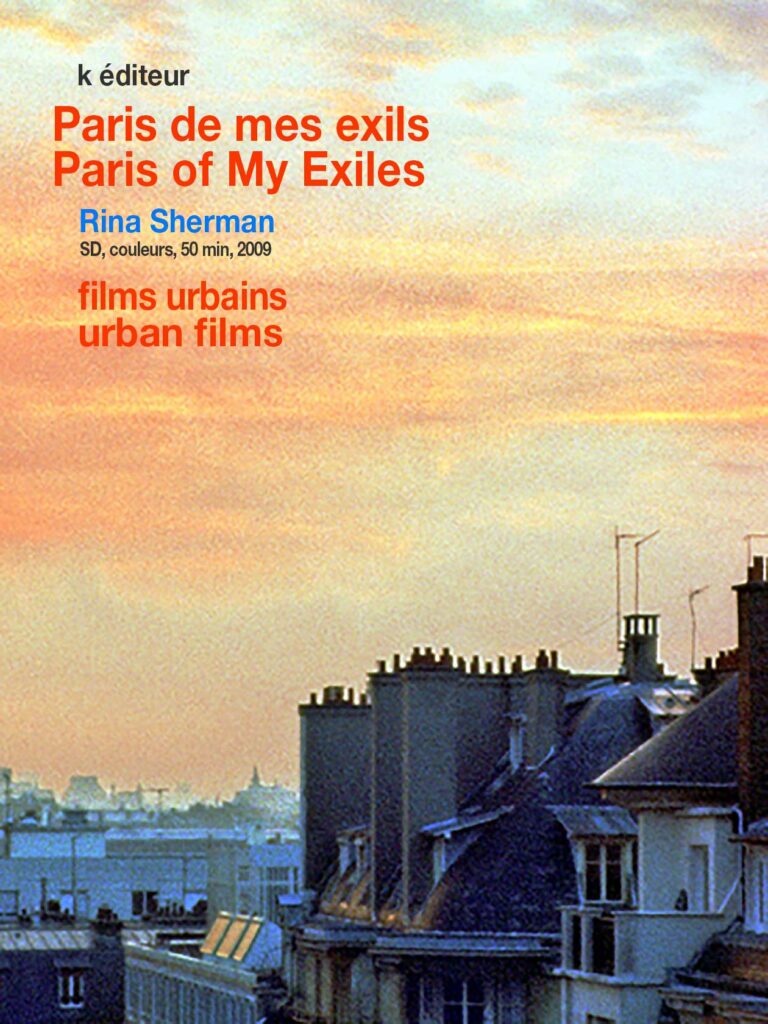 Paris de mes exils - Paris of My Exiles / Rina Sherman
