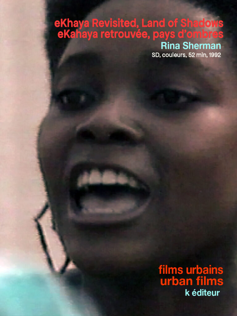 eKhaya Revisited, Land of Shadows / Rina Sherman