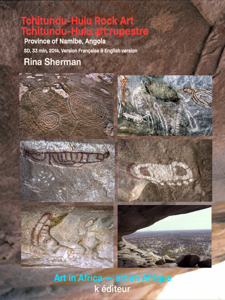 Tchitundu-Hulu Rock Art – Tchitundu-Hulu art rupestre / Rina Sherman