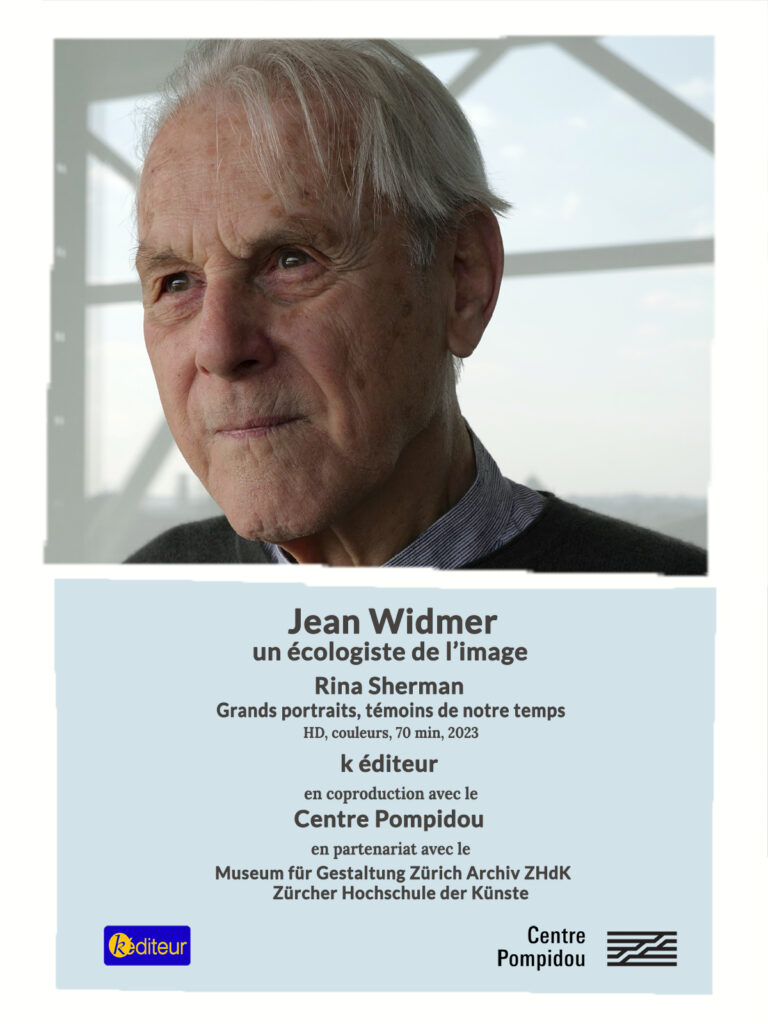 Jean Widmer un écologiste de l’image Rina Sherman