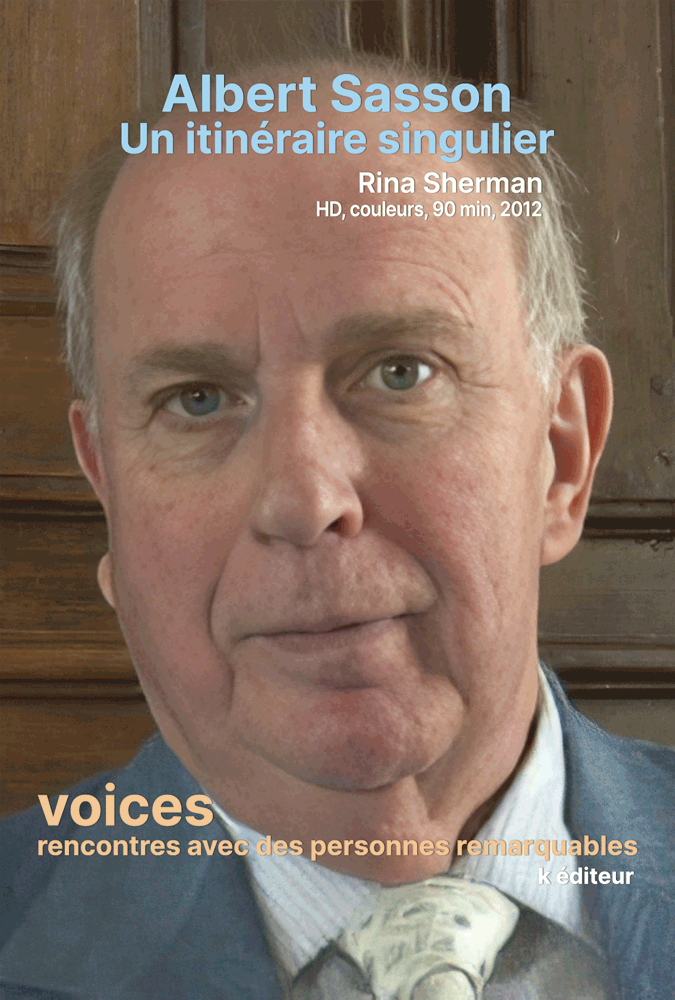 Albert Sasson, Un itinéraire singulier / Rina Sherman