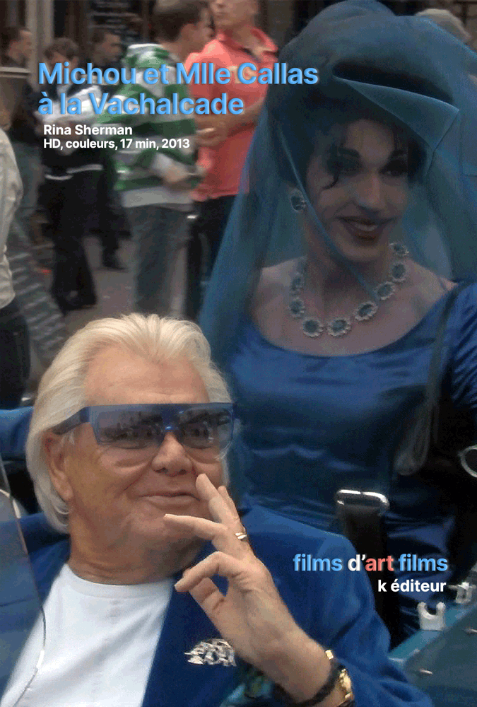 Michou et Mlle Callas à la Vachalcade / Rina Sherman films d'art films