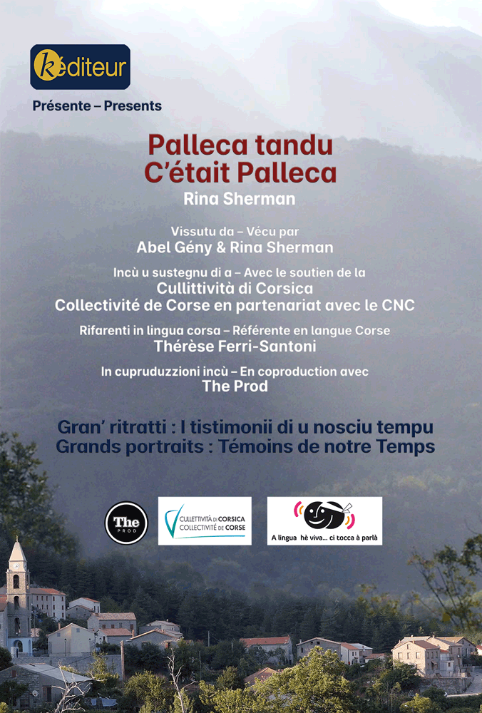 Palleca tandu – C'était Palleca / Rina Sherman Grands portraits : Témoins de notre Temps