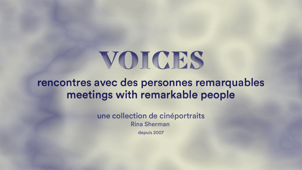 VOICES cineportraits / Rina Sherman
