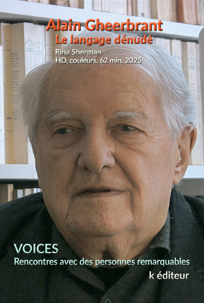 Alain Gheerbrant, le langage dénudé / Rina Sherman